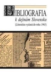 Bibliografia k dejinám Slovenska