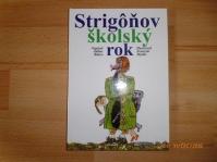 Strigôňov školský rok