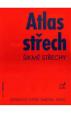 Atlas střech - Šikmé střechy