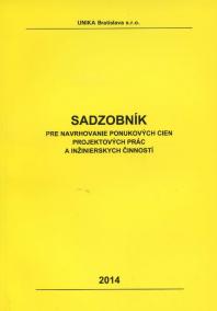 Sadzobník pre navrhovanie ponukových cien projektových prác a inžinierskych činností