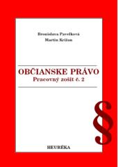 Občianske právo. Pracovný zošit č. 2