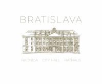 Bratislava - City Hall, Rathaus, Radnica