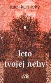 Leto tvojej nehy