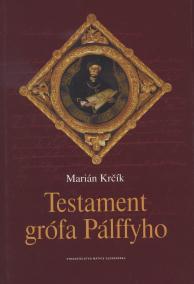 Testament gréofa Pálffyho