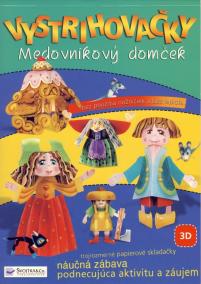 Vystrihovačky - Medovníkový domček