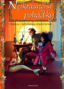 Nejkrásnější pohádky Hanse Christiana Andersena