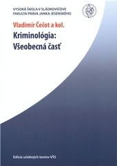 Kriminológia - všeobecná časť