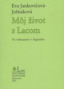 Môj život s Lacom