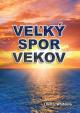 Veľký spor vekov