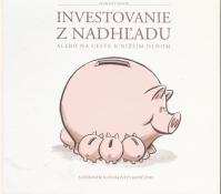 Investovanie z nadhľadu