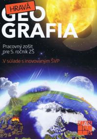 Hravá geografia 5(nov.vydanie )