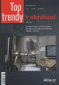 Top Trendy v obrábaní VIII. časť