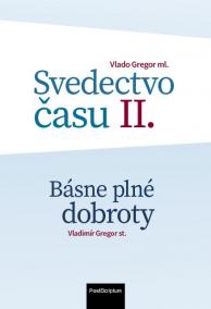 Svedectvo času II.