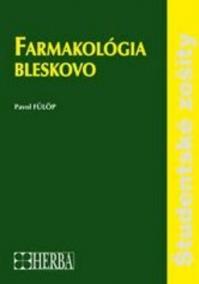 Farmakológia bleskovo