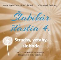 Šlabikár šťastia 4. Strachy, vzťahy, sloboda - CD s MP3