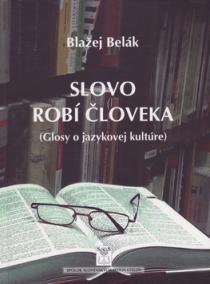 Slovo robí človeka