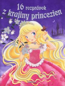 16 rozprávok z krajiny princezien