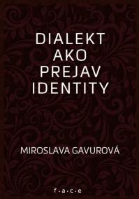 Dialekt ako prejav identity