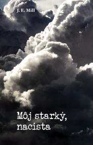 Môj starký,  nacista