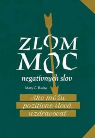 Zlom moc negatívnych slov