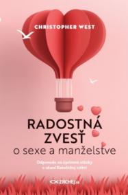 Radostná zvesť o sexe a manželstve