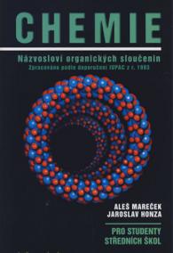 Chemie - Názvosloví organických sloučeni