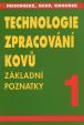 Technologie zpracování kovů 1