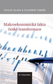 Makroekonomická fakta české transformace