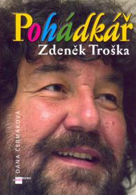 Pohádkář Zdeněk Troška