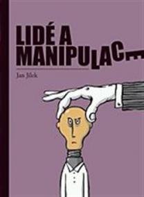 Lidé a manipulace