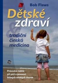 Dětské zdraví - Tradiční čínská medicína