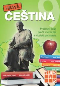 Hravá čeština 9 - Pracovní sešit pro 9. ročník ZŠ a víceletá gymnázia