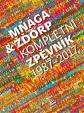 Mňága - žďorp - Kompletní zpěvník 1987 - 2017