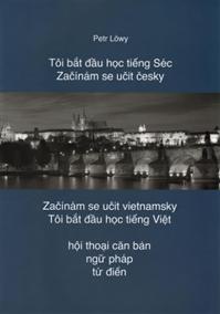 Začínám se učit česky / Začínám se učit vietnamsky - 2.vyd.