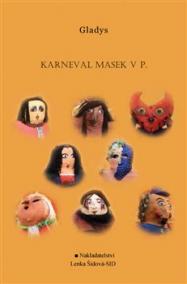 Karneval masek v P.