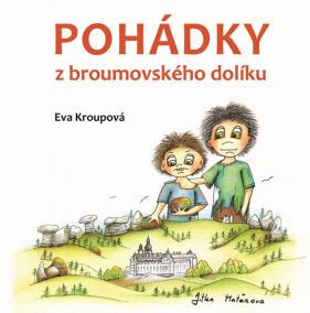 Pohádky z broumovského dolíku