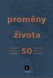 Proměny života