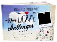 Kniha pro zamilované: Our Love Challenge