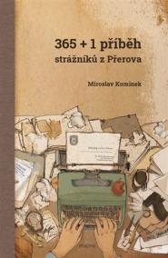 365+1 příběh strážníků z Přerova