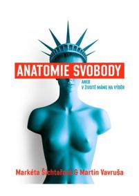 Anatomie svobody aneb V životě máme na výběr