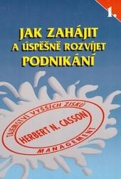 Jak zahájit a úspěšně rozvíjet podnikání