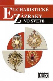 Eucharistické zázraky vo svete