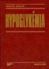 Hypoglykémia