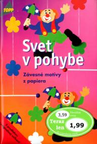 Svet v pohybe