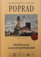 Poprad. História mesta na starých pohľadniciach 1256 - 2006