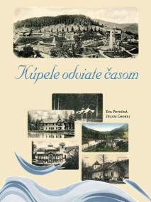 Kúpele odviate časom (slovensky)