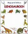 Moja prvá kniha o dinosauroch