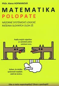 Polopate - Matematika- Názorné systémové logické riešenia slovných úloh ZŠ