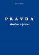 Pravda - stručne a jasne