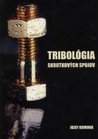 Tribológia skrutkových spojov